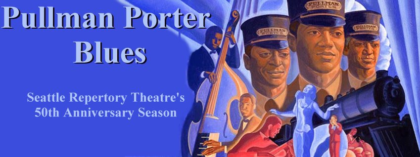 Pullman Porter Blues at Seattle Repertory Theatre. Photo by Chris Bennion.